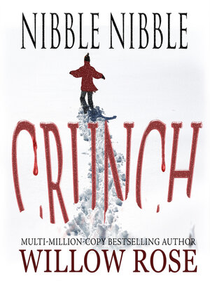 cover image of Nibble, Nibble, Crunch